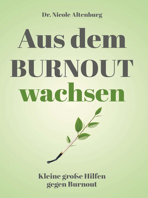 cover image of Aus dem Burnout wachsen